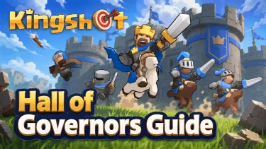Kingshot Hall of Governors Guide 2026: Schedule, Score Tables, Rewards & Ranking Tips