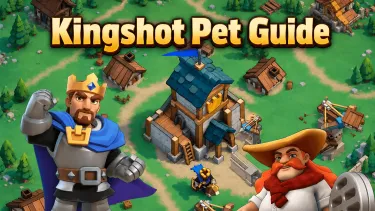 Kingshot Pet Guide: Best Pets Tier List, Unlock and Upgrade